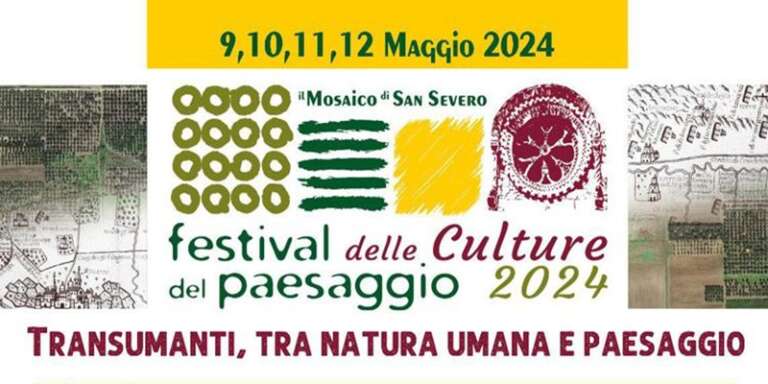 SAN SEVERO: 3^ EDIZIONE FESTIVAL CULTURE PAESAGGIO