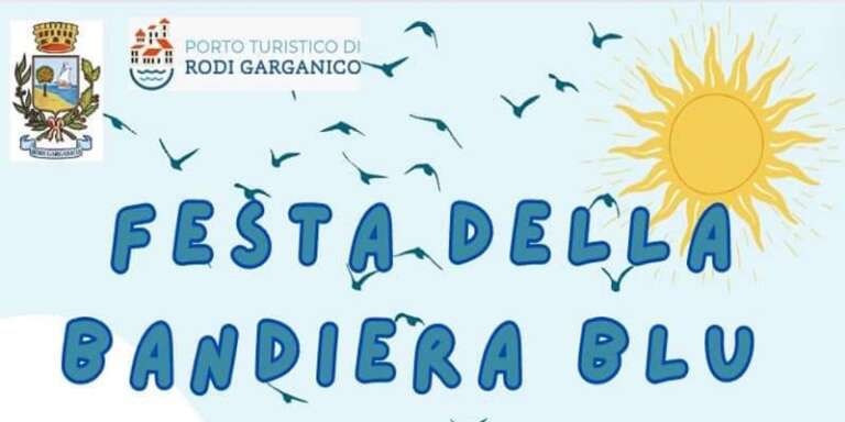 A RODI LA FESTA PER LA BANDIERA BLU’ 2024