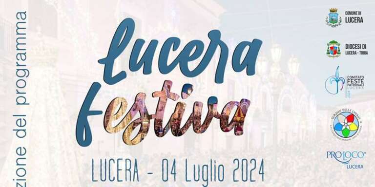 “LUCERA FESTIVA”: IL PROGRAMMA DEGLI EVENTI ESTIVI 2024