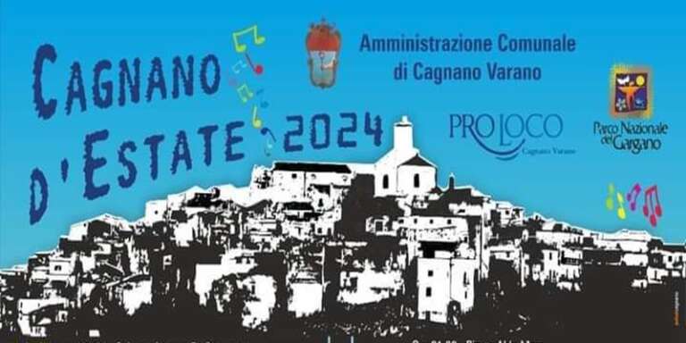 CAGNANO D’ESTATE 2024