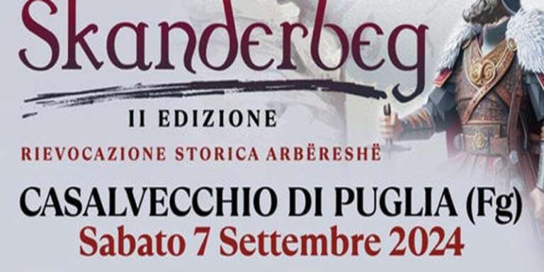 CASALVECCHIO DI PUGLIA, RIEVOCAZIONE STORICA ARBERESHE