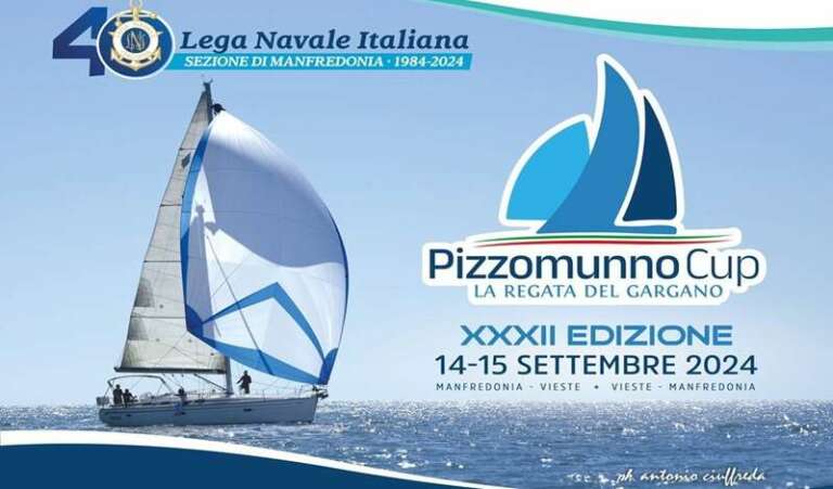 MANFREDONIA/ PIZZOMUNNO CUP 2024: ECCO LA XXXII EDIZIONE DELLA REGATA DEL GARGANO