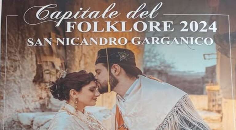 SAN NICANDRO GARGANICO CAPITALE DEL FOLKLORE 2024
