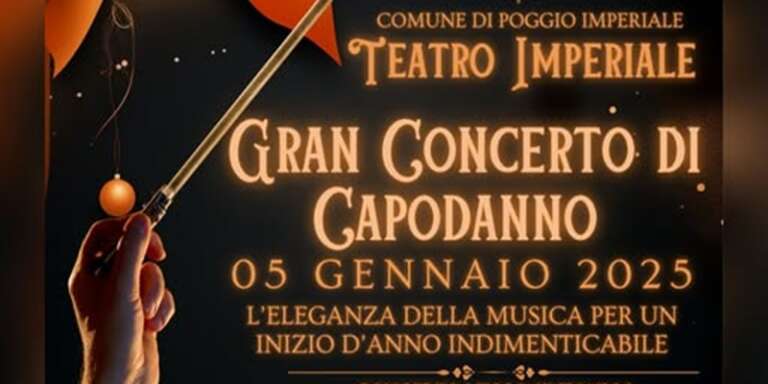 POGGIO IMPERIALE, CONCERTO DI CAPODANNO