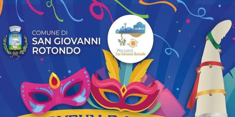 IL CARNEVALE DI SAN GIOVANNI ROTONDO