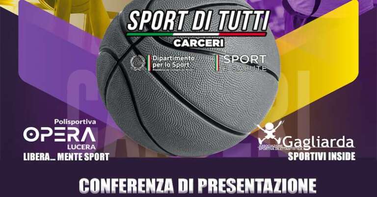 “SPORTIVI INSIDE” E “LIBERA…MENTE SPORT”: AGGIUDICATI FINANZIAMENTO PER “SPORT DI TUTTI – CARCERI”