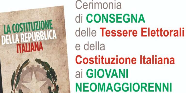 CONSEGNA TESSERE ELETTORALI E COSTITUZIONE AI NEO MAGGIORENNI DI SAN NICANDRO