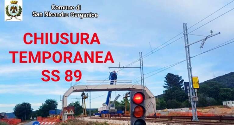 CHIUSURA TEMPORANEA SS 89 SAN NICANDRO – APRICENA