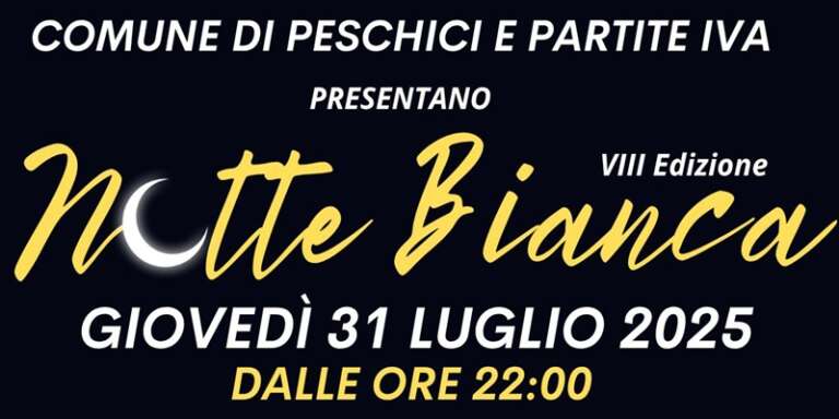 “NOTTE BIANCA A PESCHICI”