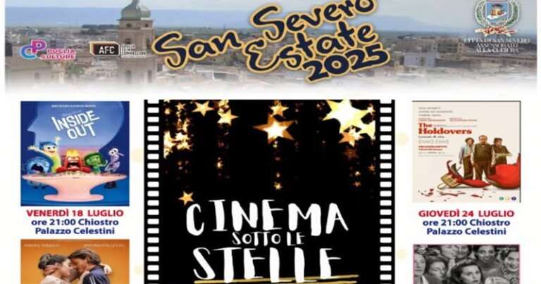 A SAN SEVERO ESTATE 2025 “CINEMA SOTTO LE STELLE”