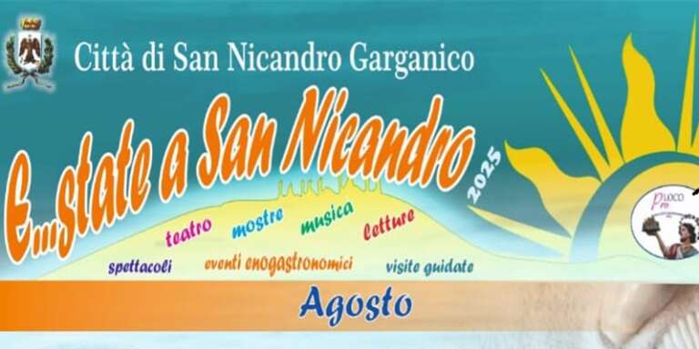ESTATE SANNICANDRESE 2025 – GLI EVENTI DI OGGI