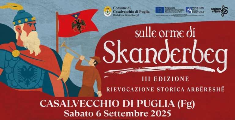 IL PROGRAMMA UFFICIALE DELLA 3^ EDIZIONE “SULLE ORME DI SKANDERBEG”