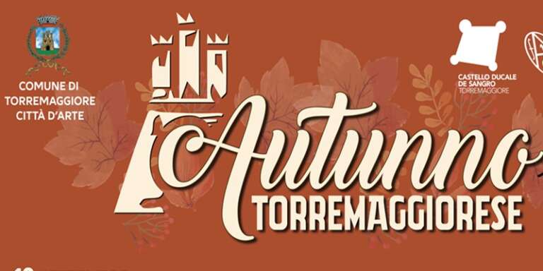 AL VIA “AUTUNNO TORREMAGGIORESE 2025”: CULTURA MUSICA, TEATRO E ARTE