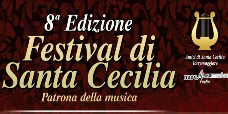 TORREMAGGIORE, 8^ EDIZIONE FESTIVAL DI SANTA CECILIA