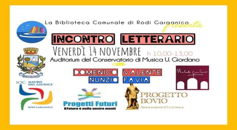 RODI GARGANICO, INCONTRO LETTERARIO: SCRITTORI E GIOVANI SI CONFRONTANO